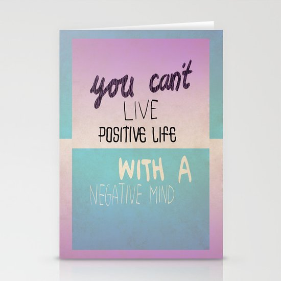 Positive life Stationery Cards