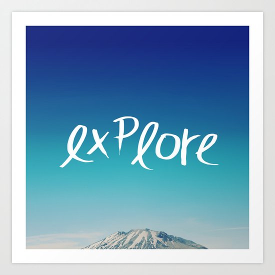 Explore: Mountain Art Print