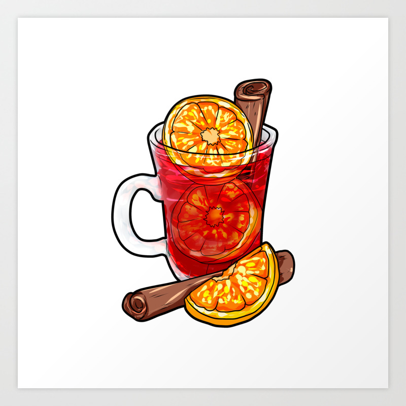 Mulled Wine Cartoon Gift Present Orange Juice Cinamon Cinnamon Art Print By Moonpie90 Society6