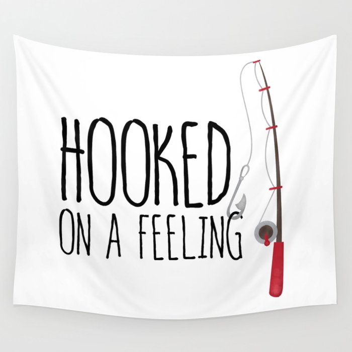 Hooked On A Feeling | Fishing Wall Tapestry