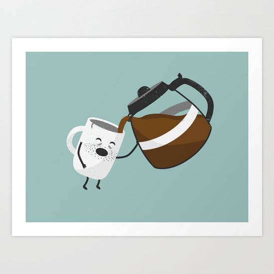 One of Those Mornings Art Print