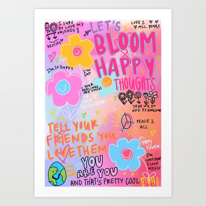 Bloom Happy Thoughts Art Print