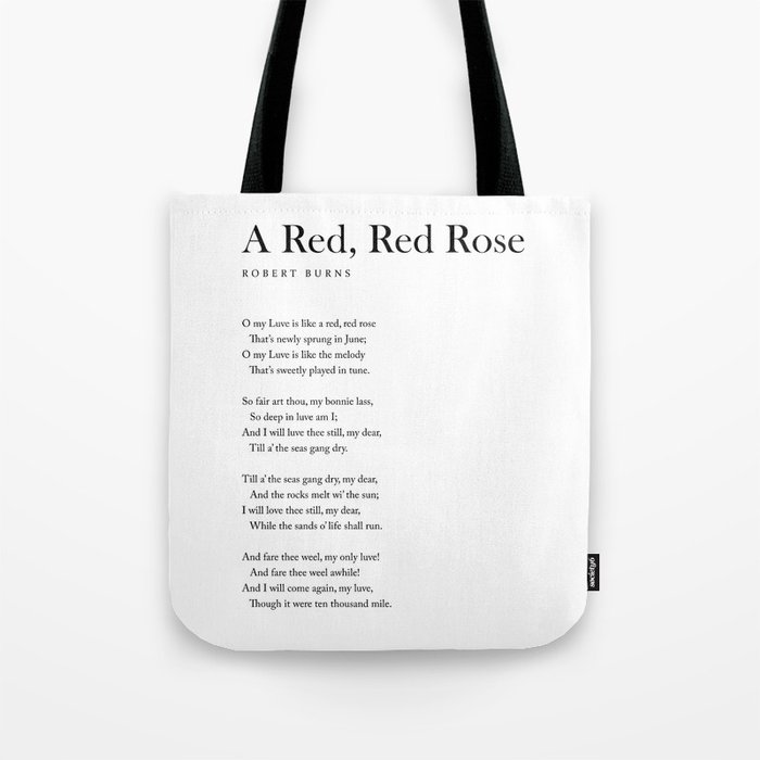 A Red, Red Rose - Robert Burns Poem - Literature - Typography Print 2 Tote Bag