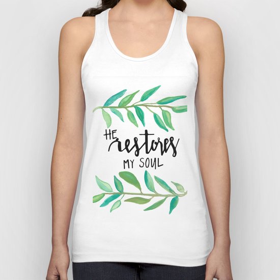 He restores my soul Unisex Tank Top