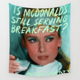 Breakfast at Mick D's Wall Tapestry