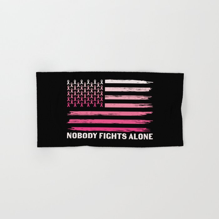 Nobody Fights Alone Breast Cancer Awareness Hand & Bath Towel