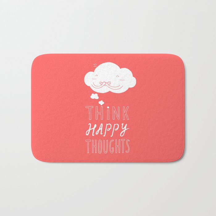 Think Happy Thoughts Bath Mat