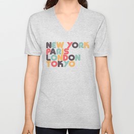 New York Paris London Tokyo Typography - Retro Rainbow V Neck T Shirt