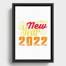 happy new years 2022 goodbay 2021 hello 2022 Framed Canvas
