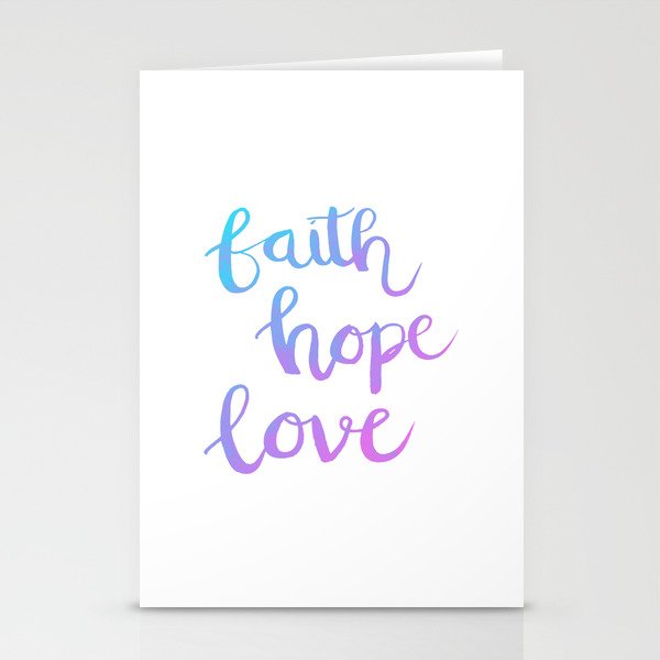 faith hope love Stationery Cards
