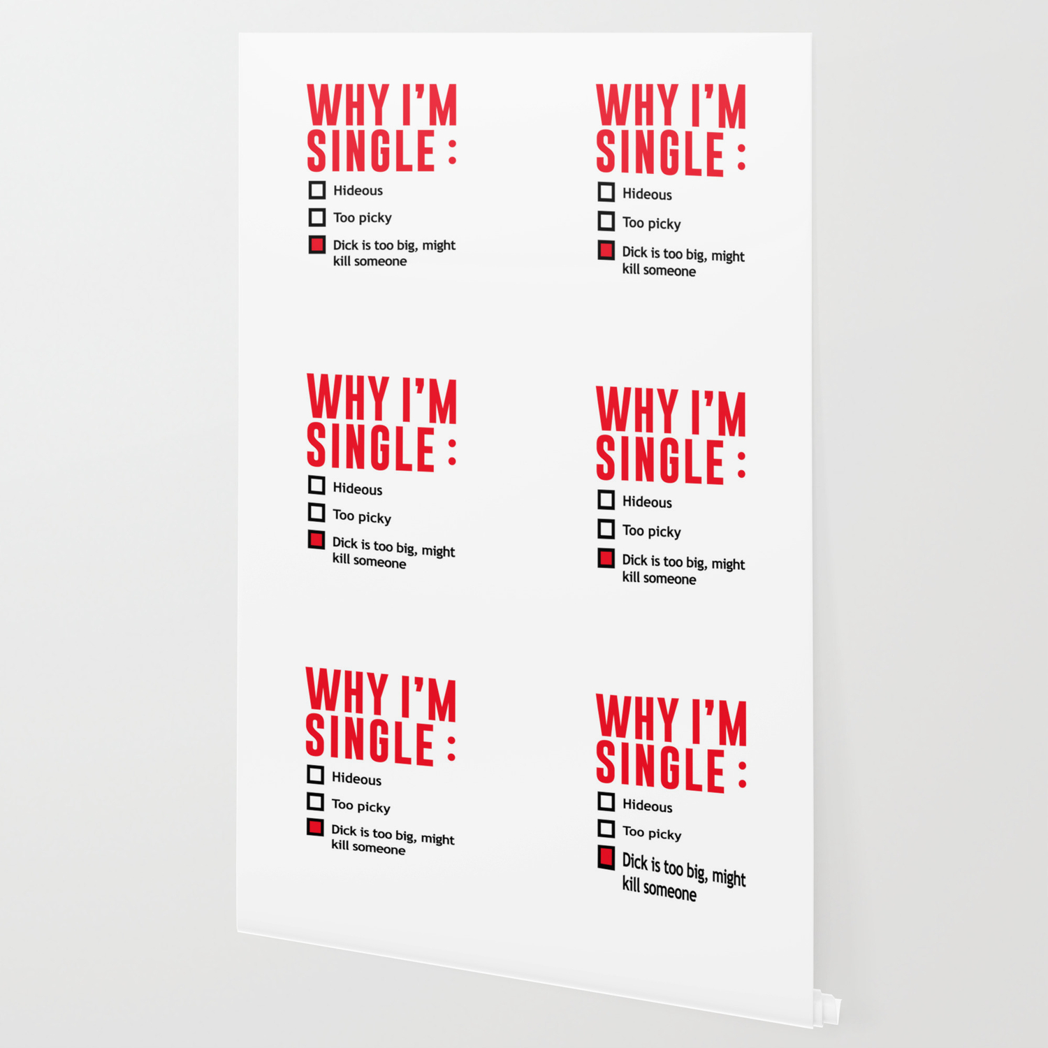Why I M Single Dick Too Big Might Kill Someone Wallpaper By