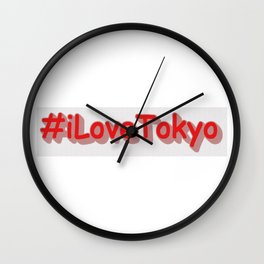 "#iLoveTokyo" Cute Design. Buy Now Wall Clock