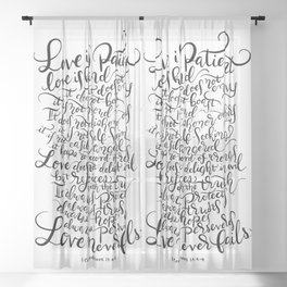 Love is Patient, Love is Kind - 1 Corinthians 13:4~8 / BW Sheer Curtain