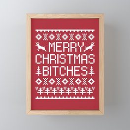 Merry Christmas Bitches Offensive Quote Framed Mini Art Print