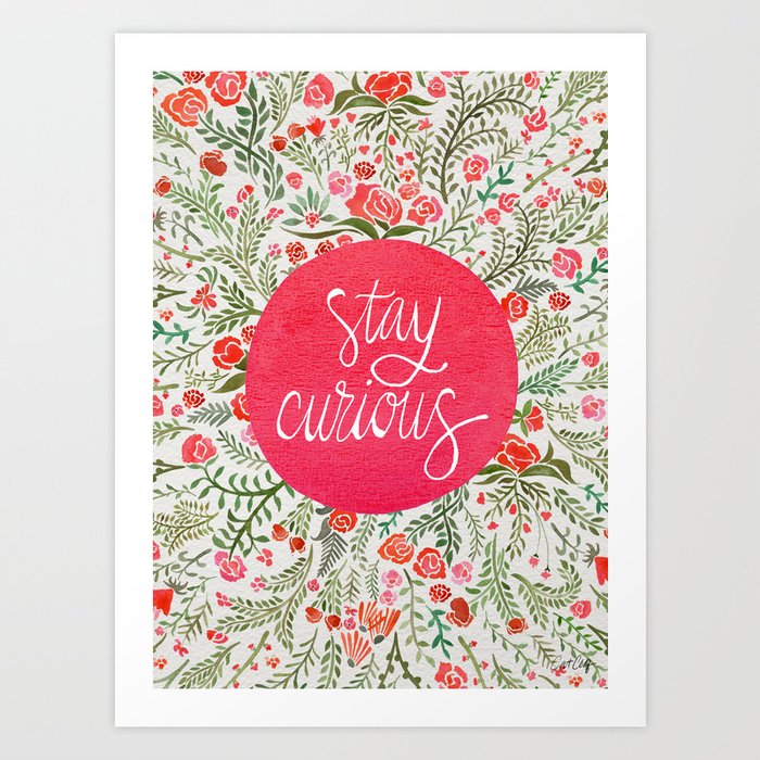 Stay Curious – Pink & Green Art Print
