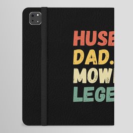 Husband Dad Mowing Legend iPad Folio Case
