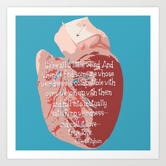 Weird Love Art Print