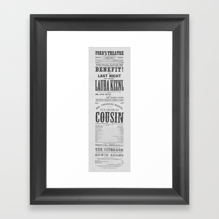 Ford's Theatre April 14, 1865 - Our American Cousin Broadside  Framed Art Print