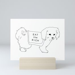 Dog Says "Eat the Rich" Mini Art Print