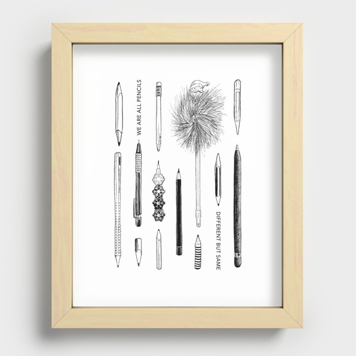 We Are All Pencils Recessed Framed Print
