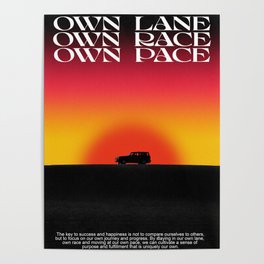 Own Lane Own Pace Gradient Sunset  Poster
