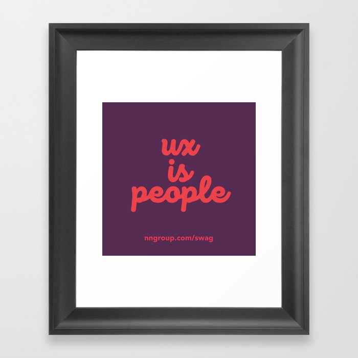 UX is People Framed Art Print