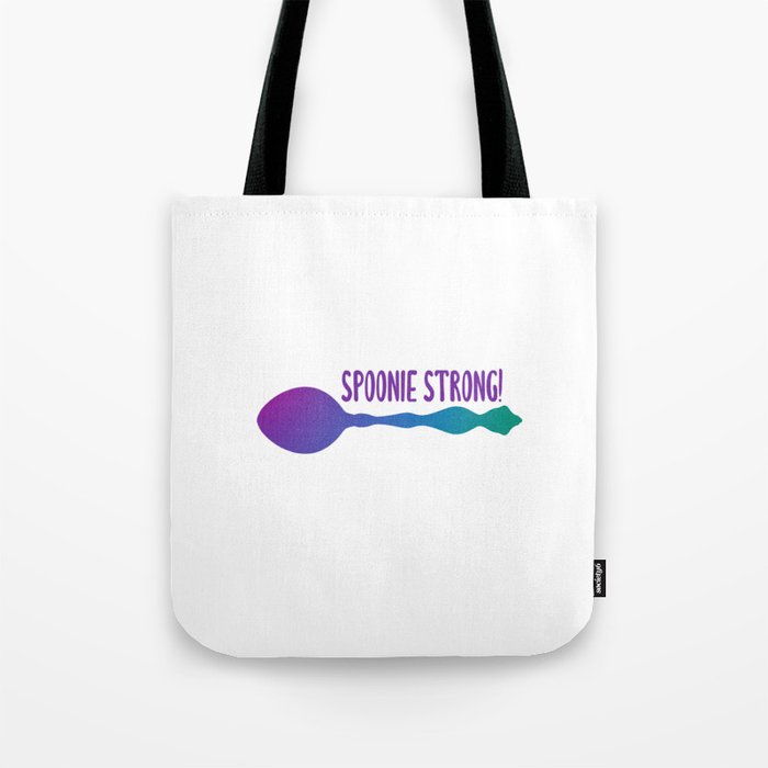 Spoonie Strong! Tote Bag