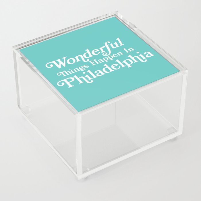 Wonderful Things Happen in Philadelphia - Pink Sticker Acrylic Box