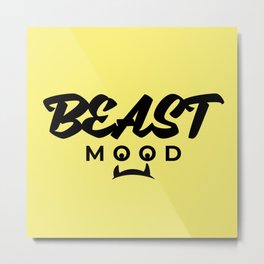 Mood Beast 2 Metal Print