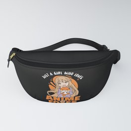 Just A Girl Who Loves Anime And Foxes - Kawaii Fanny Pack