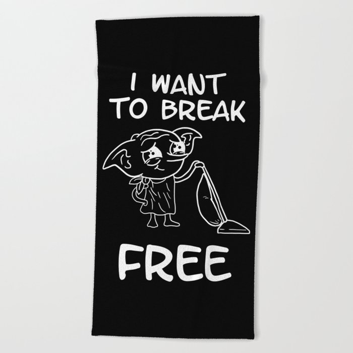 I want to break free Beach Towel