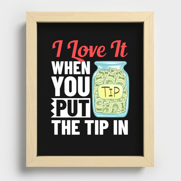 Bartending Tip Jar Tipping Bartender Recessed Framed Print