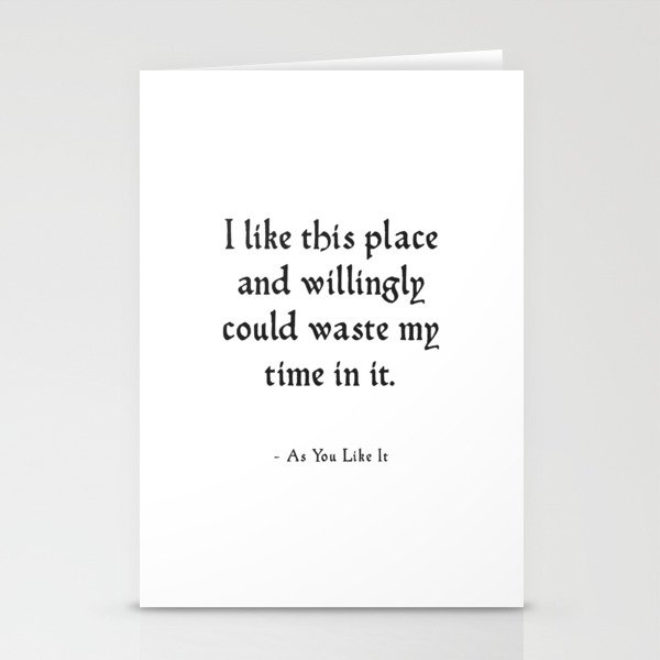 As You Like It - Shakespeare Nature Quote Stationery Cards