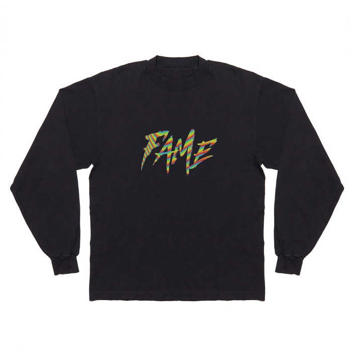 Fame Long Sleeve T Shirt