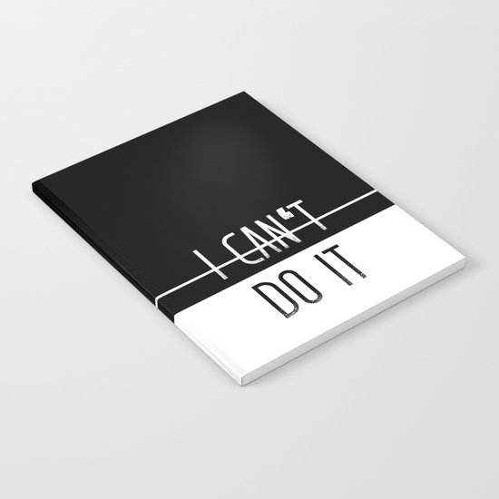 You CAN do it Notebook