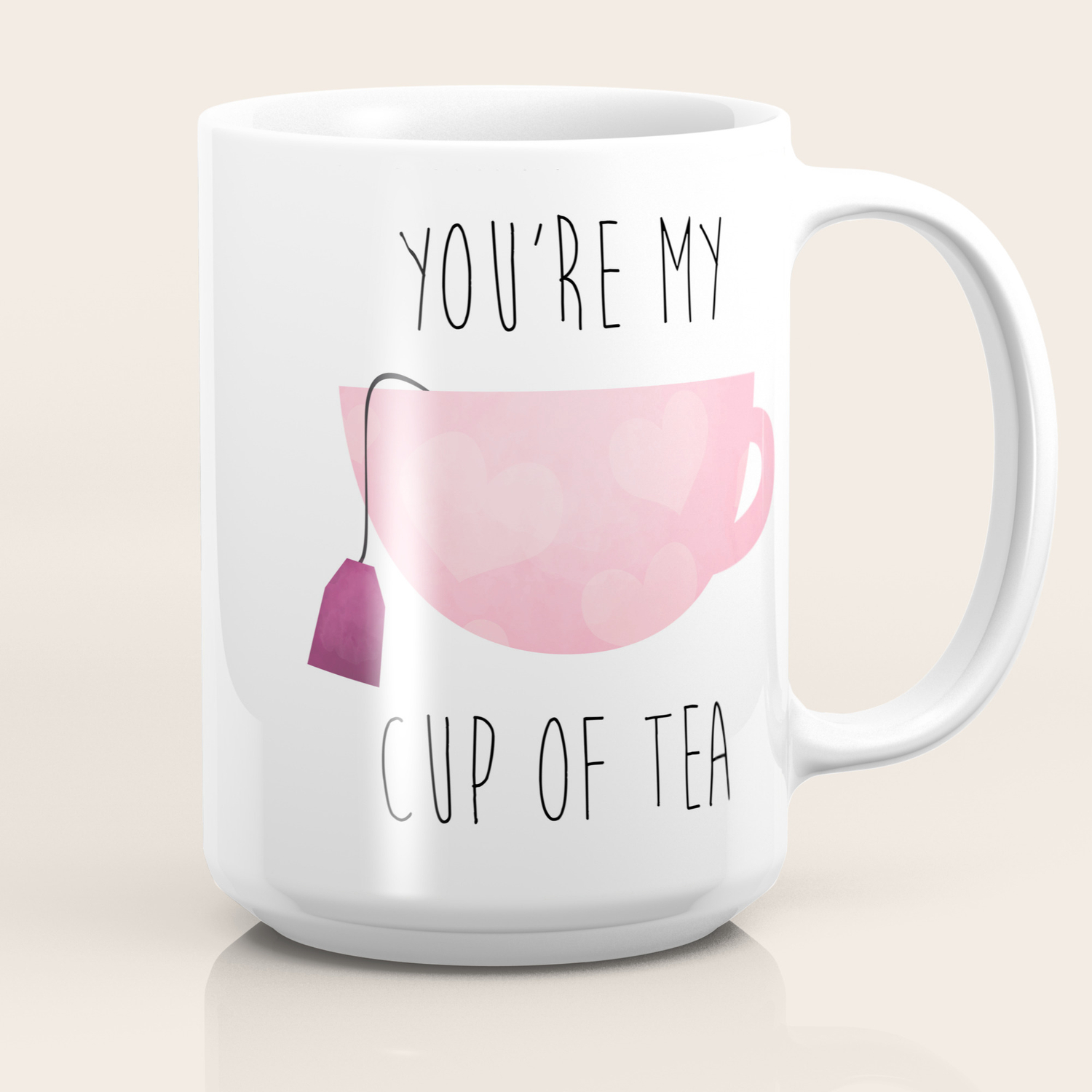 You Re My Cup Of Tea Coffee Mug By Avenger Society6
