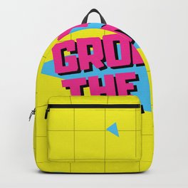 Grody To The Max 80s Retro Funny Gifts Backpack | Funny, Vintage, Party, 80Sparty, Nostalgia, 80S, Retro, Geraud, Popart, Popculture 