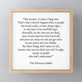 The Velveteen Rabbit You Become It Takes A Long Time Inspirational Motivational Book Quote Framed Mini Art Print