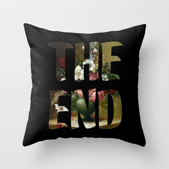 The END Throw Pillow