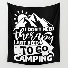Camping Therapy Funny Camper Quote Typography Wall Tapestry