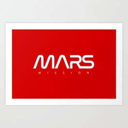 Red MARS mission Art Print