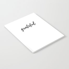 Grateful Minimalistic Inspirational Gratitude Quote Notebook
