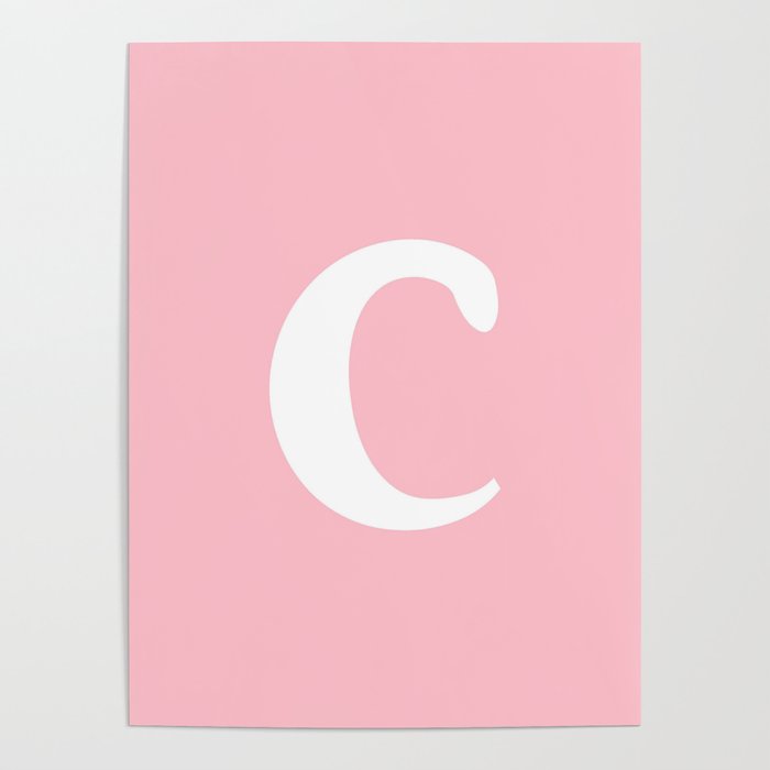 c (WHITE & PINK LETTERS) Poster