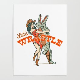 Let's Wrastle Cowgirl Poster