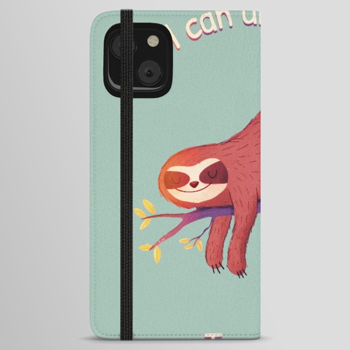 Lazy Sloth Chill day iPhone Wallet Case