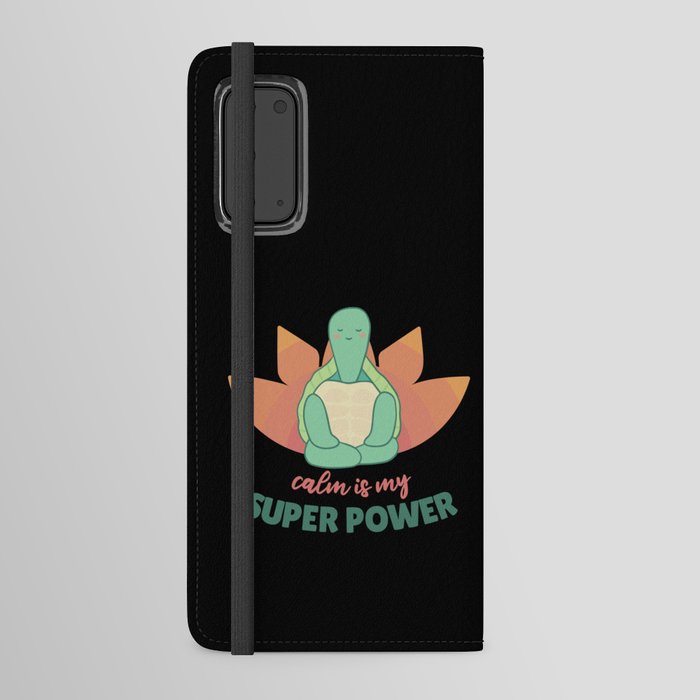 Turtle Yoga Cute Calm Is My Super Power Android Wallet Case