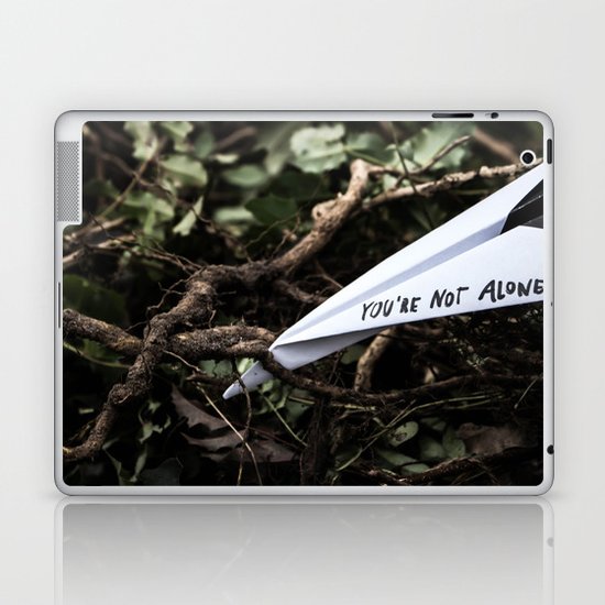 You're not alone Laptop & iPad Skin