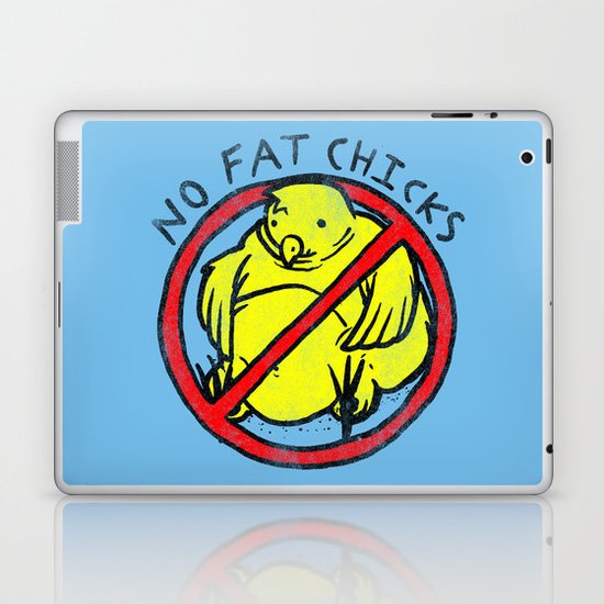 No Fat Chicks Laptop & iPad Skin