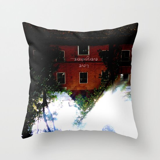 Love everywhere Throw Pillow