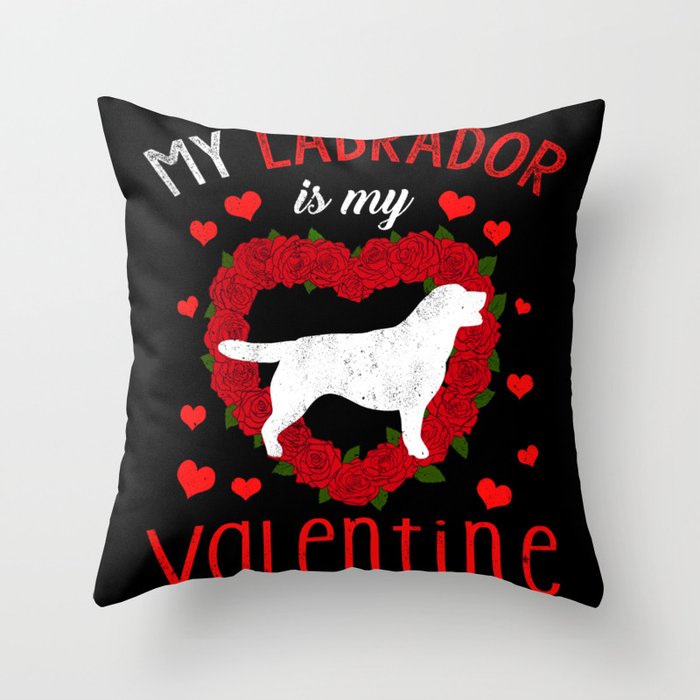 Dog Animal Hearts Dog Labrador My Valentines Day Throw Pillow